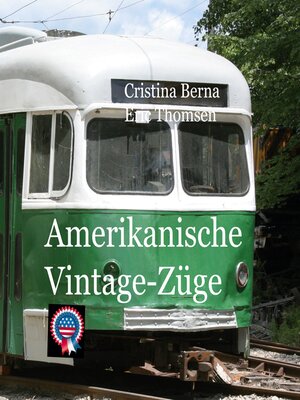 cover image of Amerikanische Vintage-Züge